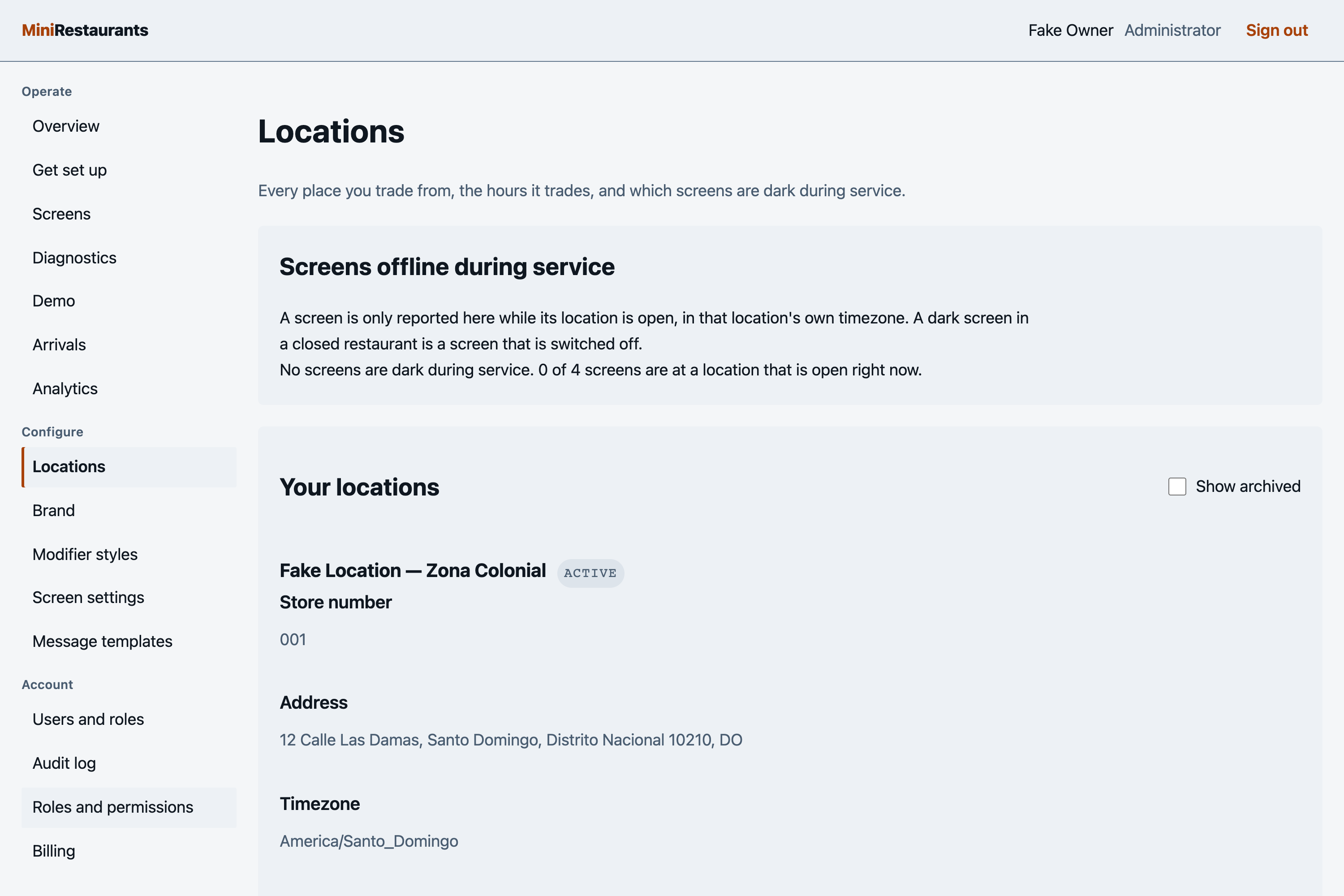 The MiniRestaurants console on the Locations page: a “Screens offline during service” panel reporting that no screens are dark, above a location record showing its store number, address and timezone.